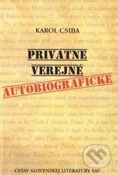 Privátne - Verejné - Autobiografické