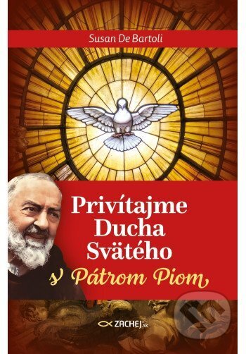 Privítajme Ducha Svätého s Pátrom Piom