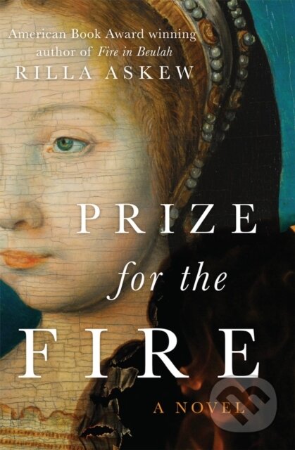 Prize for the Fire (A Novel)