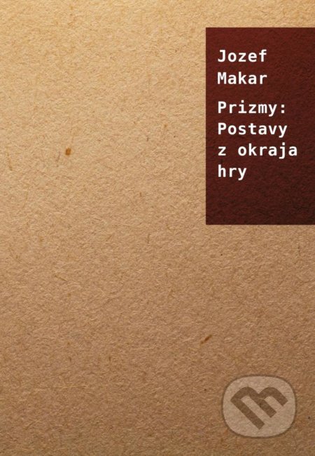 Prizmy: Postavy z okraja hry