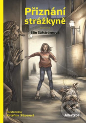 Přiznání strážkyně