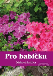 Pro babičku