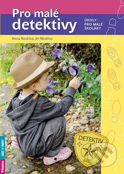 Pro malé detektivy (Úkoly pro malé školáky)
