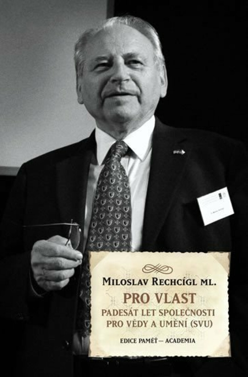 Pro vlast - Rechcígl Miloslav
