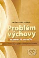 Problém výchovy na prahu 21. storočia