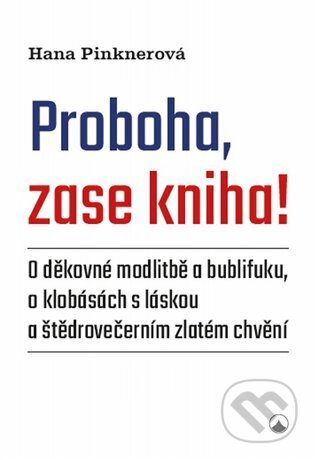 Proboha, zase kniha!