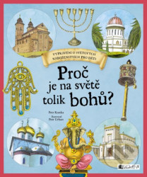 Proč je na světě tolik bohů?
