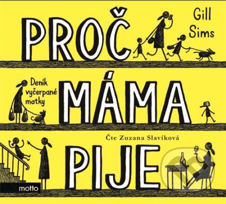 Proč máma pije (Deník vyčerpané matky)
