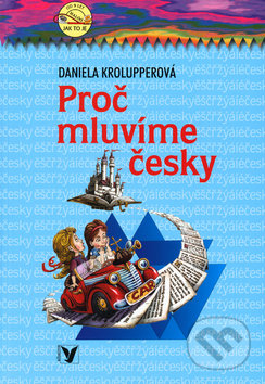 Proč mluvíme česky