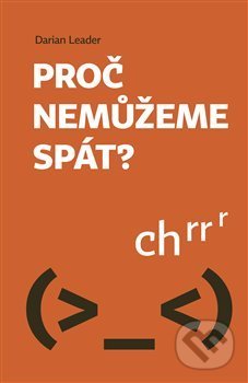 Proč nemůžeme spát