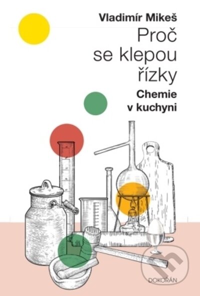 Proč se klepou řízky (Chemie v kuchyni)