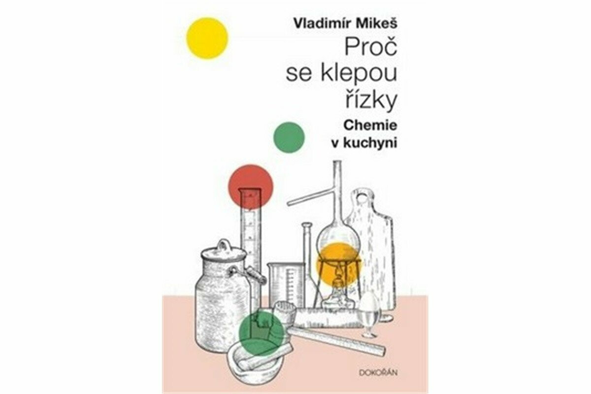 Proč se klepou řízky - Vladimír Mikeš