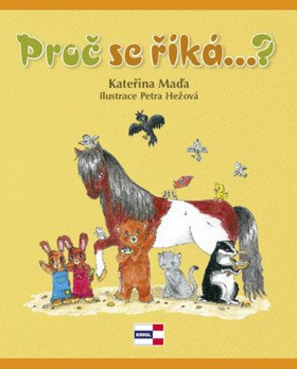 Proč se říká..? - Maďa Kateřina, Petra Hežová