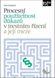 Procesní použitelnost důkazů v trestním řízení a její meze - kniha z kategorie Správní právo