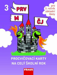 Procvičovací karty na celý školní rok 3 (Český jazyk, matematika, prvouka) - kniha z kategorie 1. stupeň