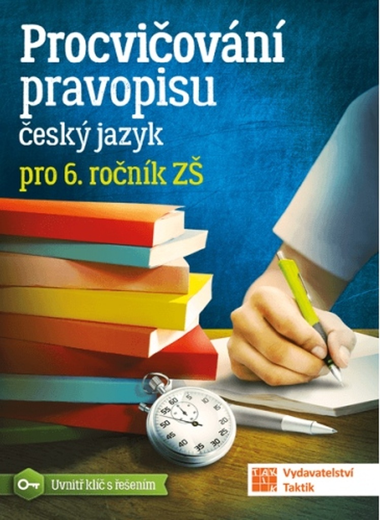 Procvičování pravopisu Český jazyk pro 6. ročník ZŠ