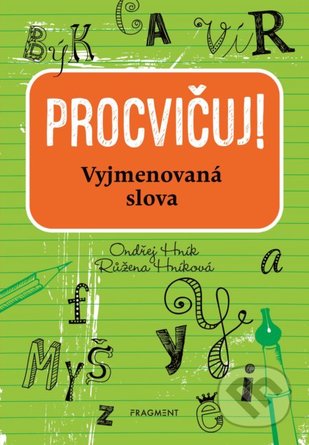 Procvičuj: Vyjmenovaná slova