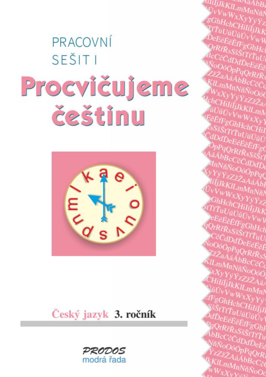Procvičujeme češtinu 3 – Pracovní sešit 1 - Hana Mikulenková