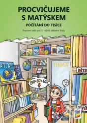 Procvičujeme s Matýskem (pracovní sešit k 8. dílu, Matýskova matematika) (3-28)