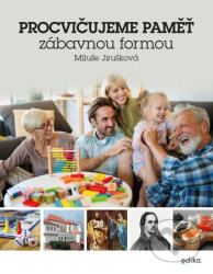 Procvičujme paměť (zábavnou formou)