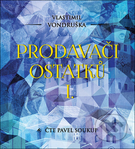 Prodavači ostatků I.