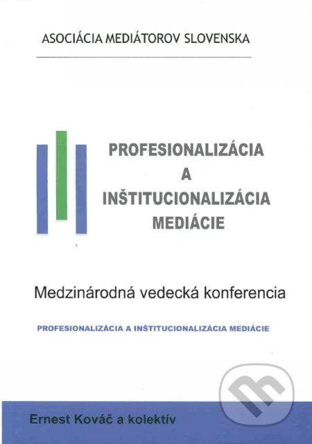 Profesionalizácia a inštitucionalizácia mediácie