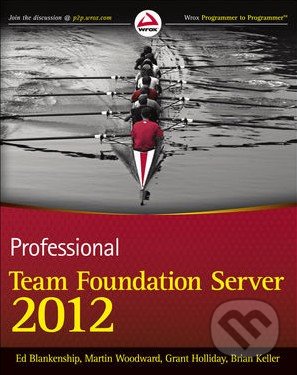 Professional Team Foundation Server 2012