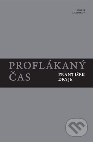 Proflákaný čas