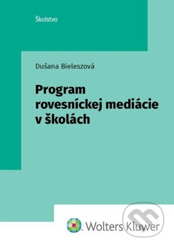 Program rovesníckej mediácie v školách