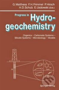 Progress in Hydrogeochemistry (Organics - Carbonate Systems - Silicate Systems - Microbiology