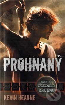 Prohnaný (Kroniky železného druida)