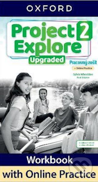 Project Explore Upgraded 2 Workbook + ONLINE (SK)