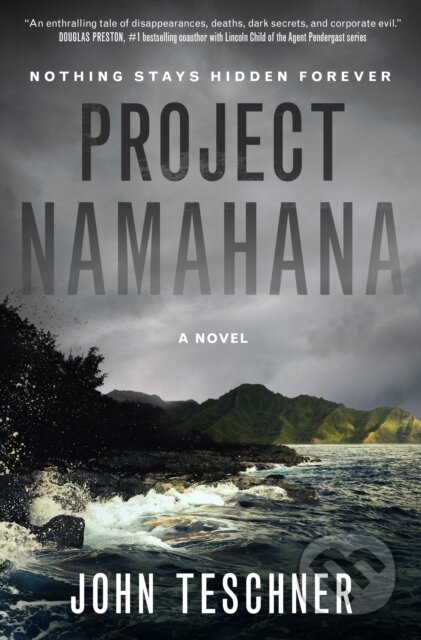 Project Namahana (A Novel)