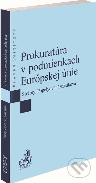 Prokuratúra v podmienkach Európskej únie