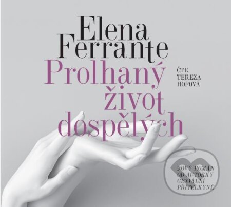 Prolhaný život dospělých