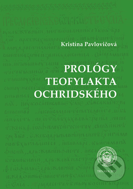 Prológy Teofylakta Ochridského