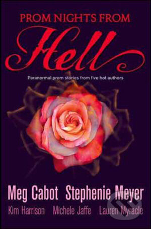 Prom Nights From Hell (Five Paranormal Stories)