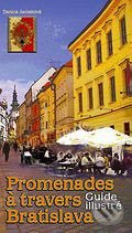 Promenades á travers Bratislava (Guide illustré)