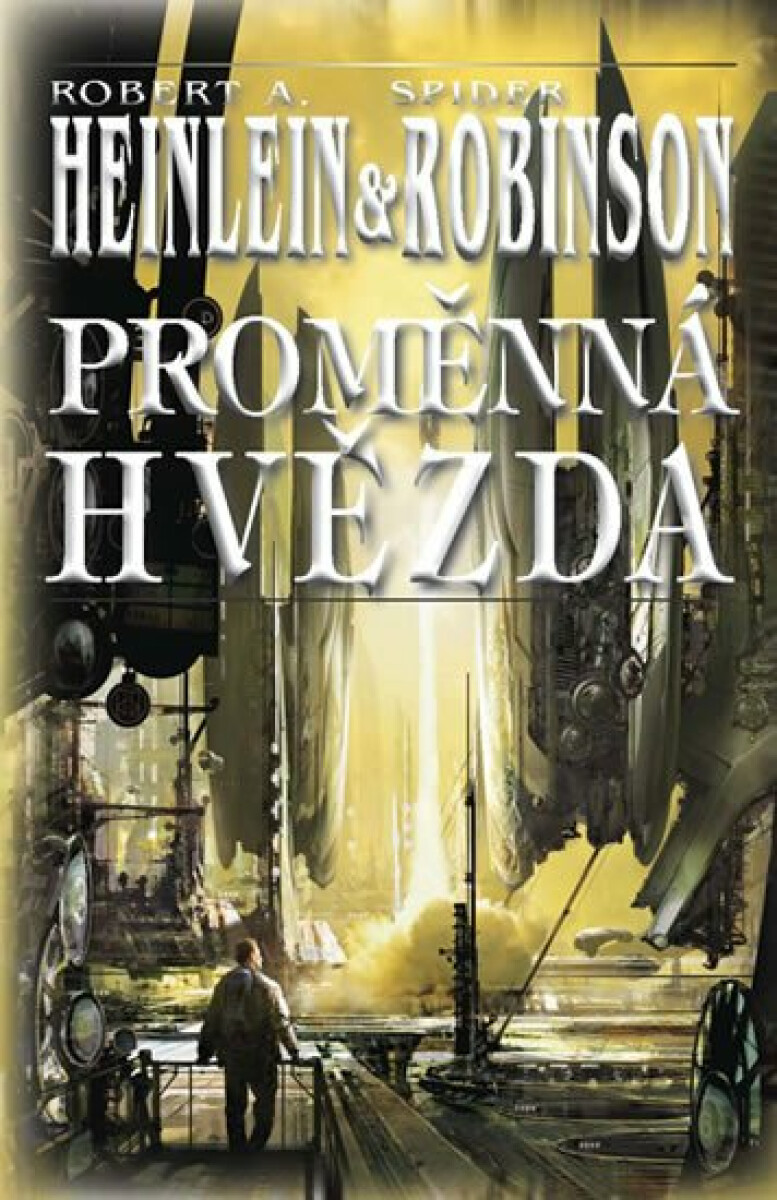 Proměnná hvězda - Heinlein Robert A. & Spider Robinson