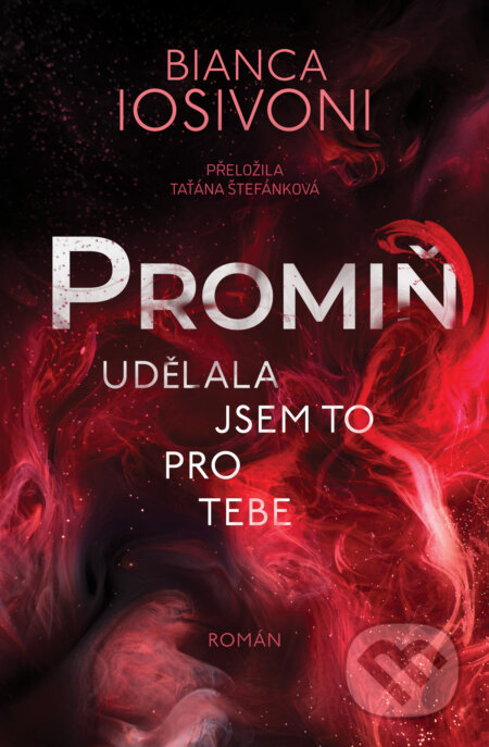 Promiň (Udělala jsem to pre tebe)