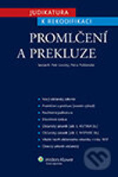 Judikatura k rekodifikaci - Promlčení a