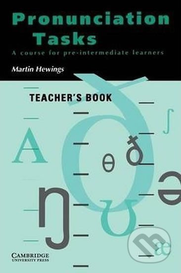 Pronunciation Tasks: Teacher´s Book