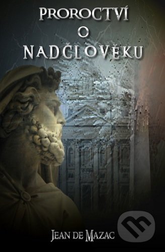 Proroctví o Nadčlověku