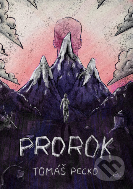 Prorok (Cyklus - časť 2.)