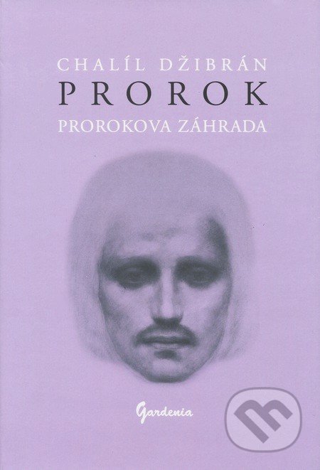 Prorok, Prorokova záhrada