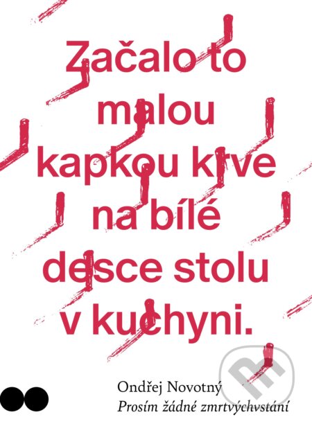 Prosím žádné zmrtvýchvstání
