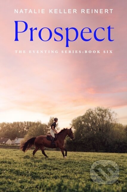 Prospect (A Novel)