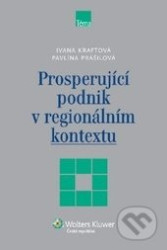 Prosperující podnik v regionálním kontextu