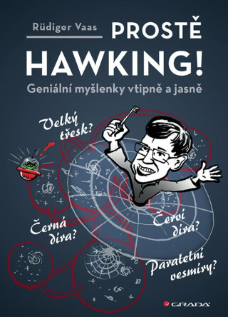 Prostě Hawking! - Geniální myšlenky vtipně a jasně
