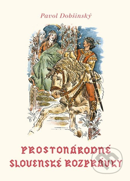 Prostonárodné slovenské rozprávky (Zväzok 1)